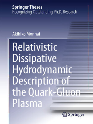 cover image of Relativistic Dissipative Hydrodynamic Description of the Quark-Gluon Plasma